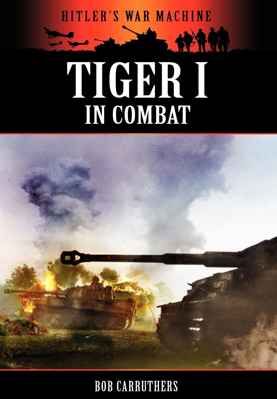 Tiger I In Combat