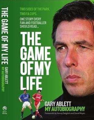 The Game of My Life Gary Ablett - My Story