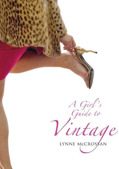 A Girl's Guide to Vintage
