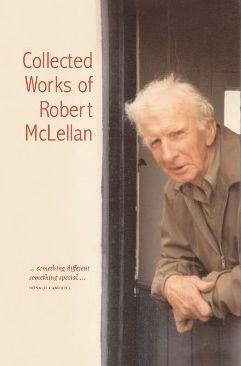 The Collected Plays of Robert McLellan