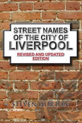 Street Names of the City of Liverpool