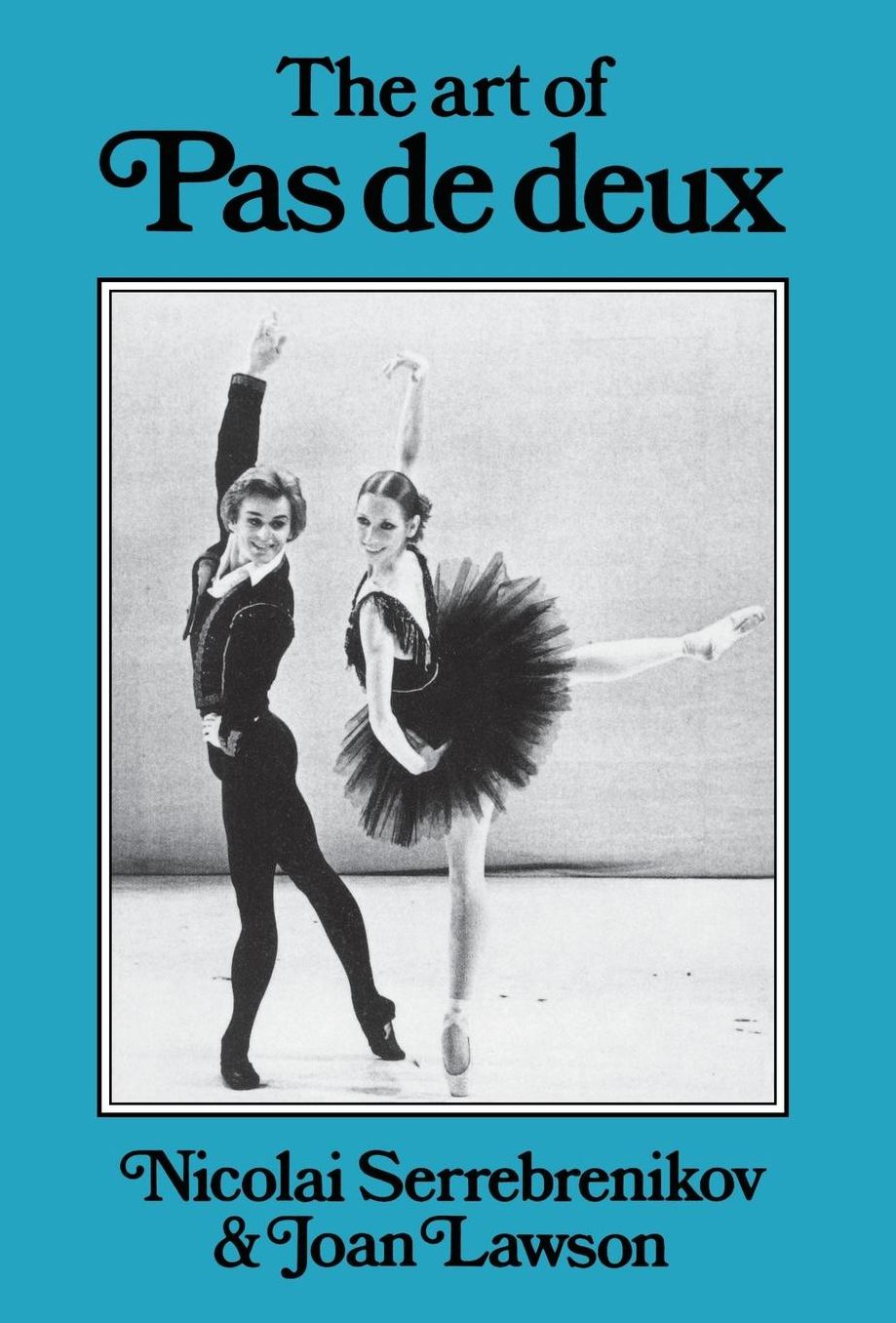 The Art of Pas de Deux