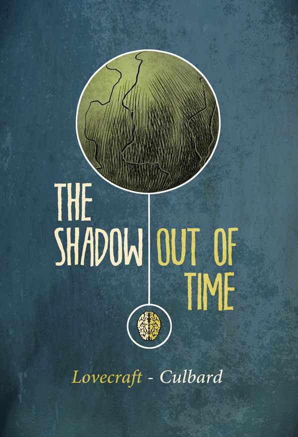 H.P. Lovecraft's The Shadow Out of Time