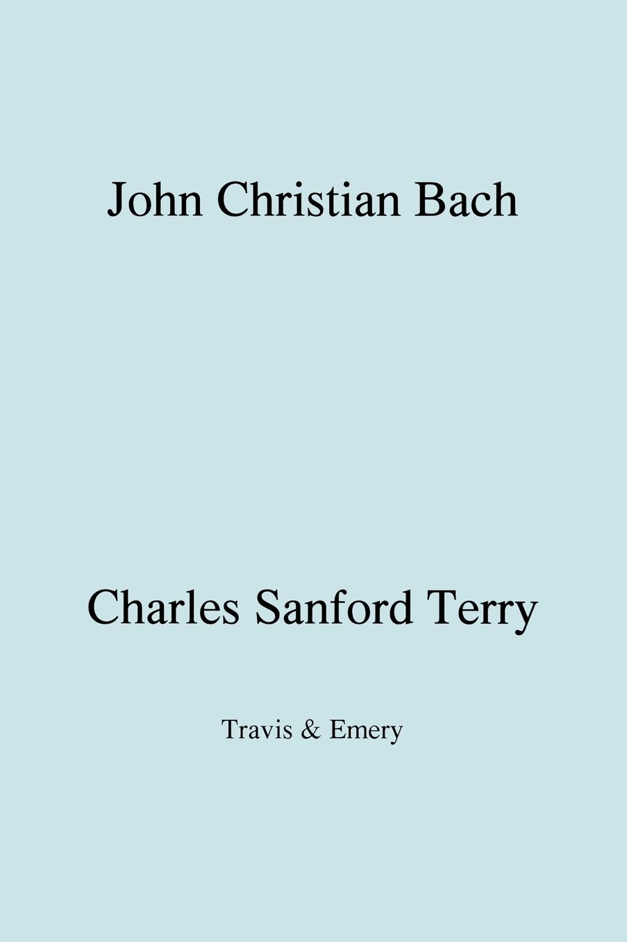 John Christian Bach (Johann Christian Bach) (Facsimile 1929)