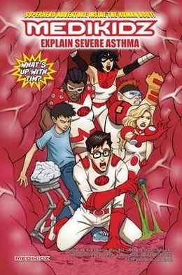Medikidz Explain Sever Asthma: What's Up with Tim?