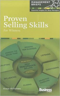 Proven Selling Skills: For Winners