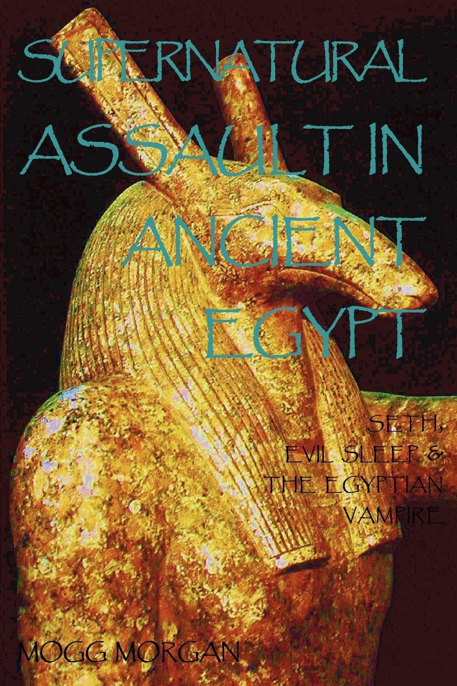 Supernatural Assault In Ancient Egypt