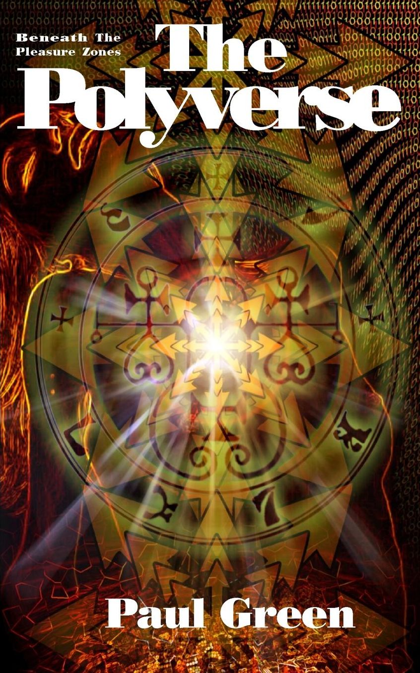 The Polyverse (Beneath The Pleasure Zones II)