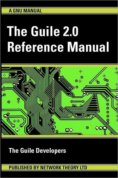 The Guile 2.0 Reference Manual