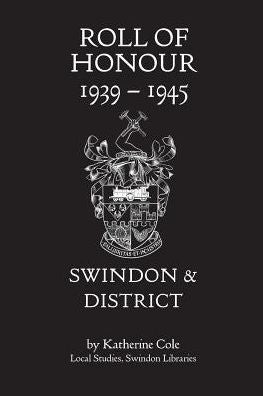 Roll of Honour 1939-1945: Swindon and District