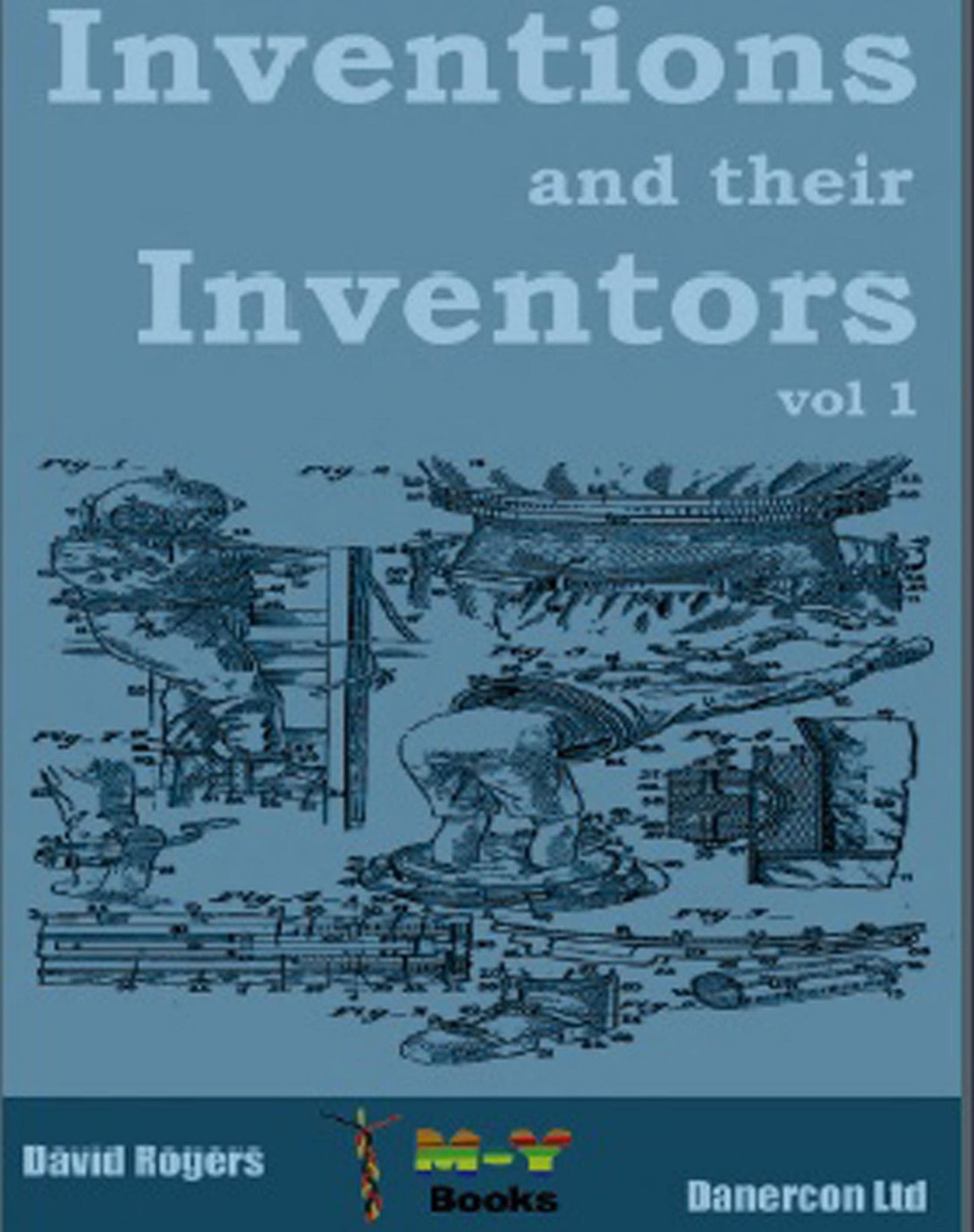 Inventions and their inventors 1750-1920 TEST1