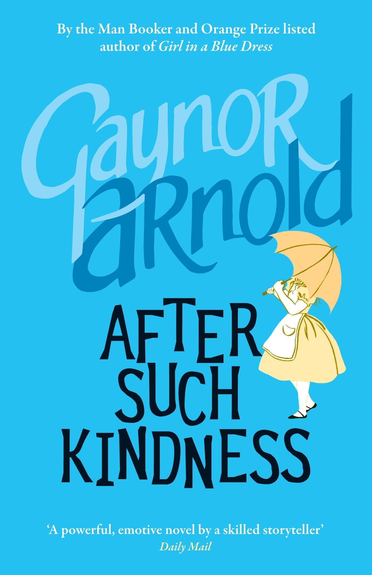After Such Kindness