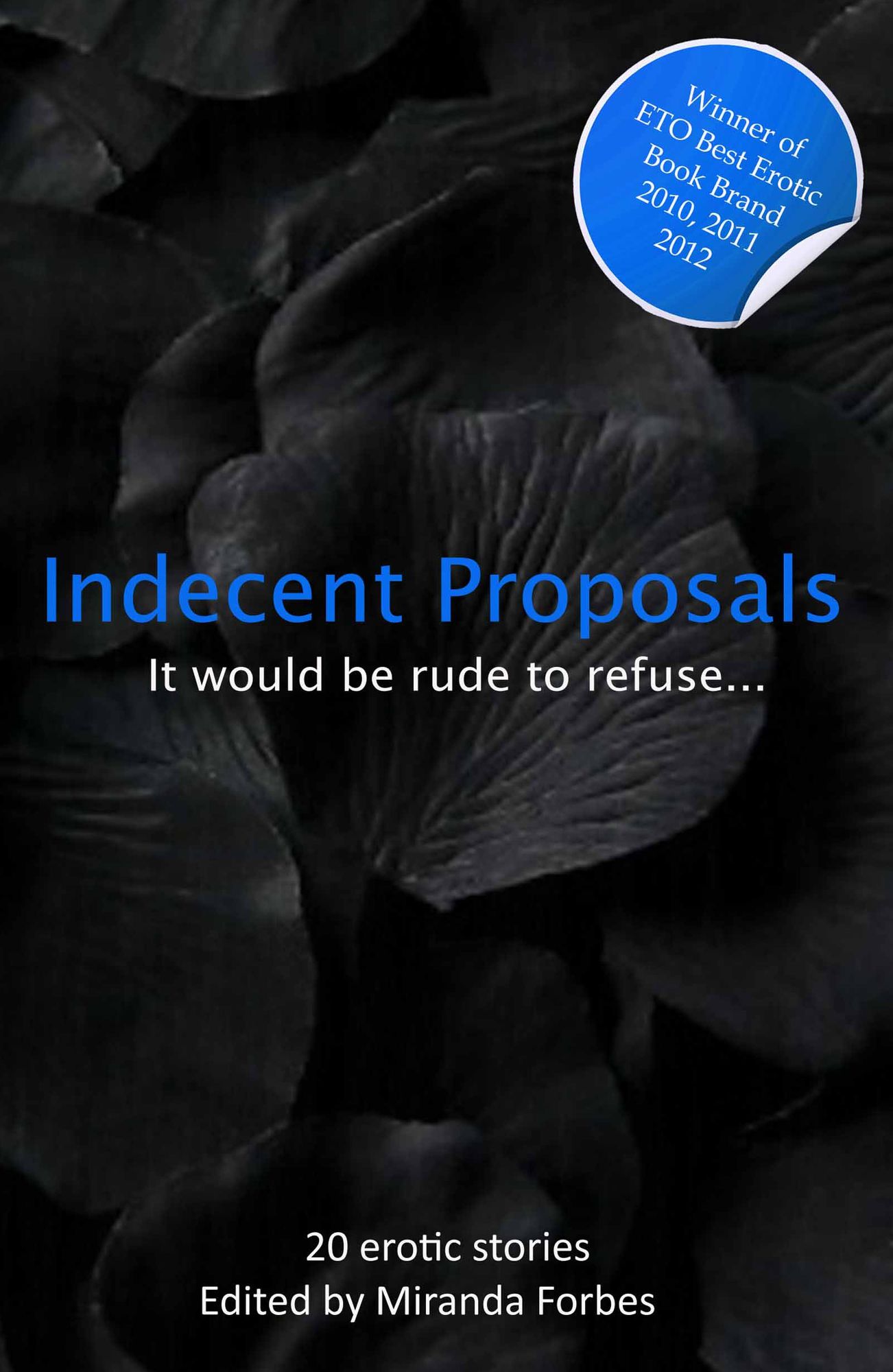 Indecent proposals