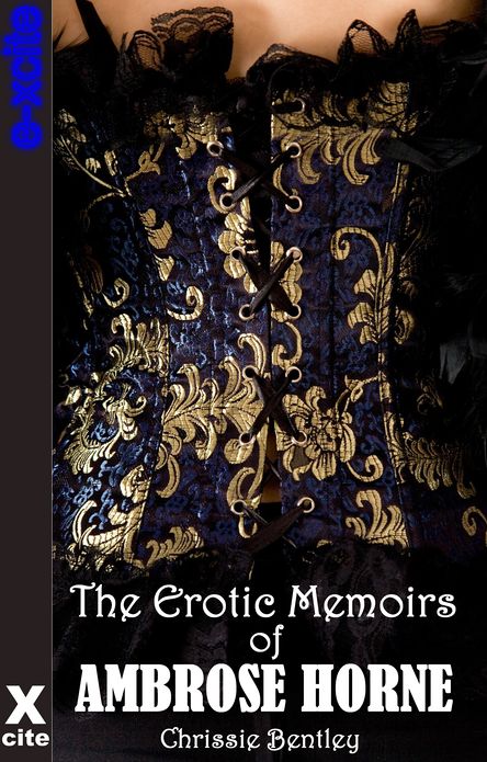 The Erotic Memoirs of Ambrose Horne