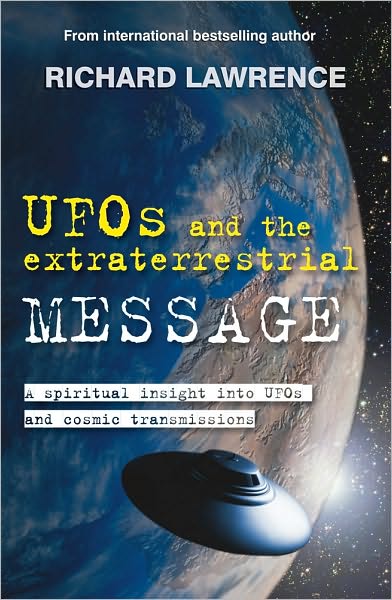 UFOs and the Extraterrestrial Message