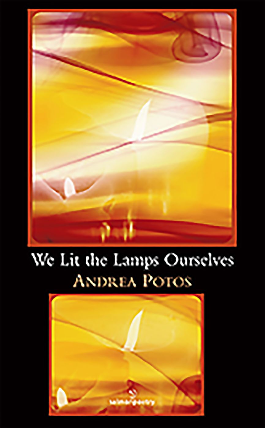 We Lit the Lamps Ourselves