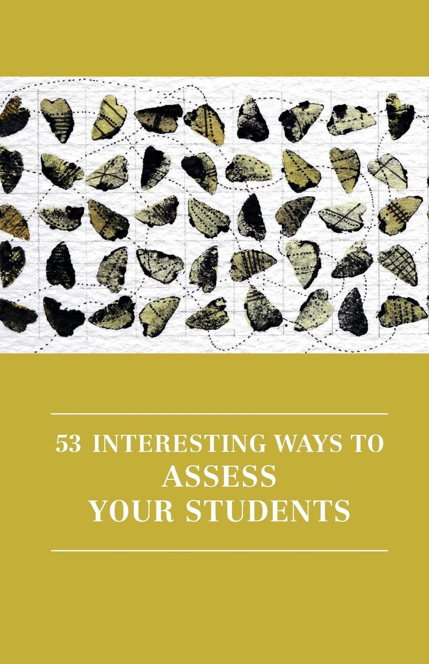 53 interesting ways to assess your students