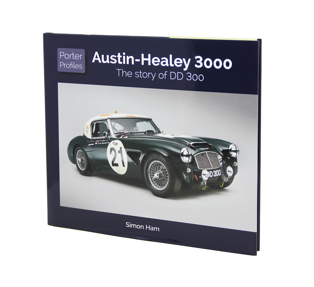 Austin Healey 3000: The story of DD 300