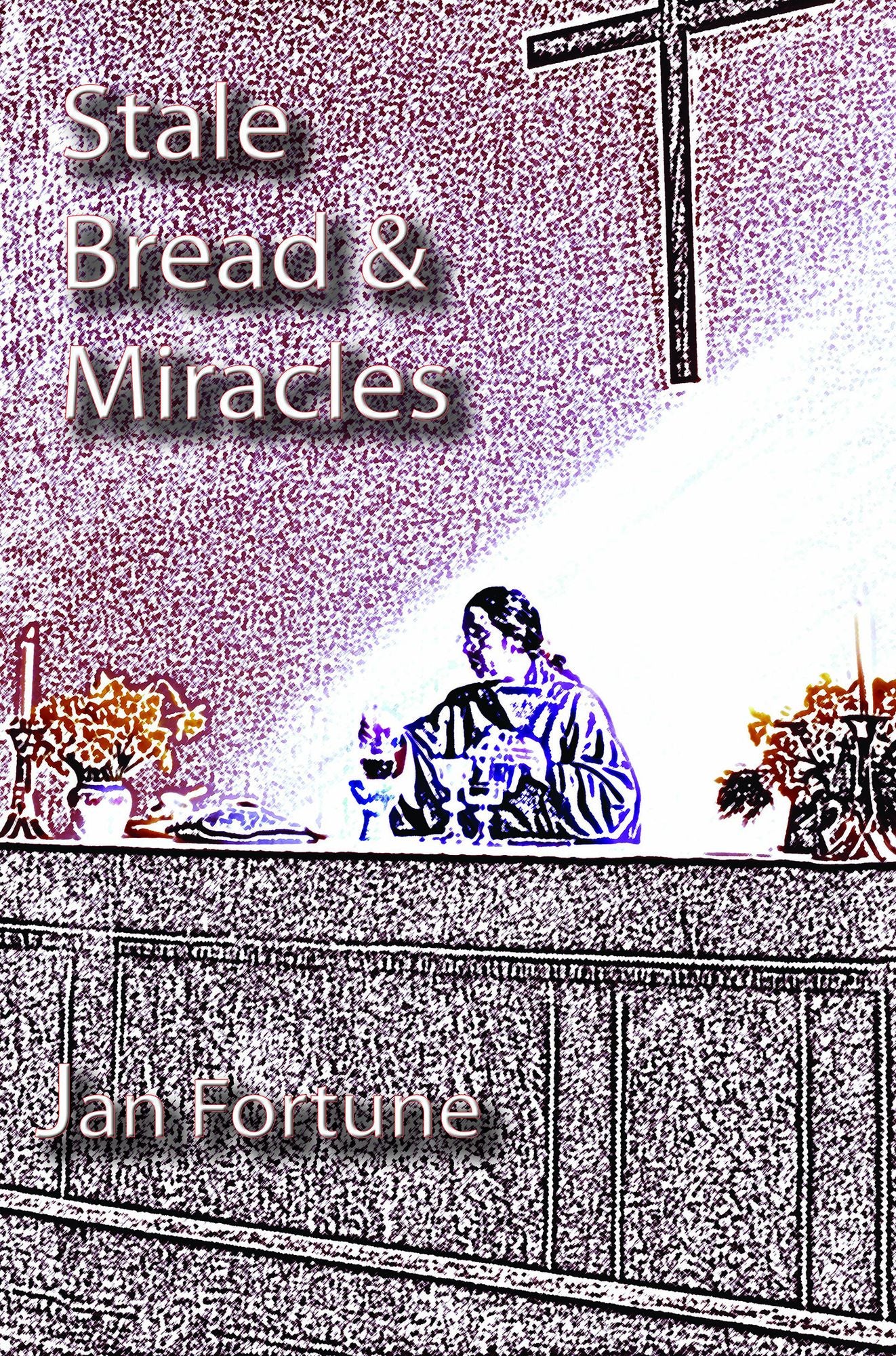 Stale Bread & Miracles
