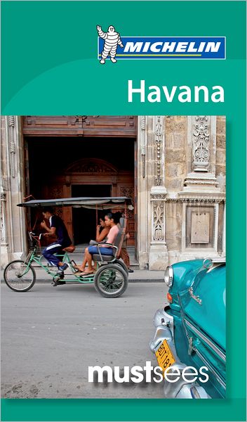 Michelin Must Sees Havana