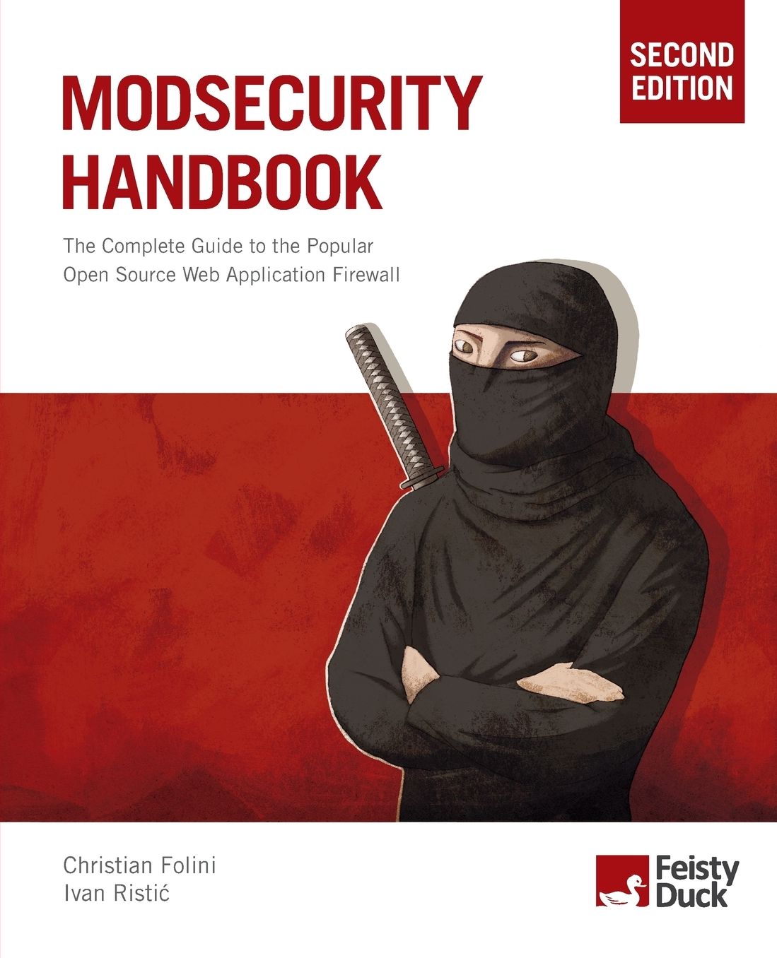 ModSecurity Handbook, Second Edition