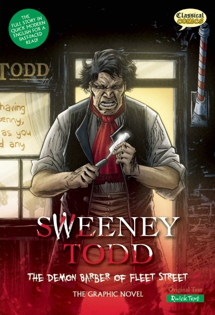 Sweeney Todd The Graphic Novel: Quick Text: The Demon Barber of Fleet Street