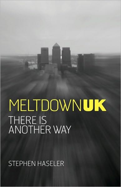 Meltdown UK - There is Another Way