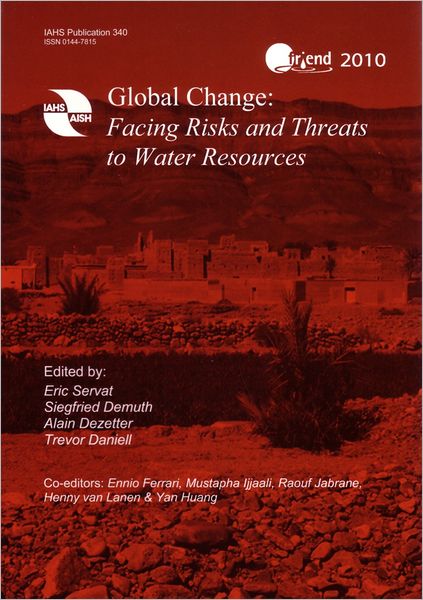 Global Change: Facing Risks and Threats to Water Resources