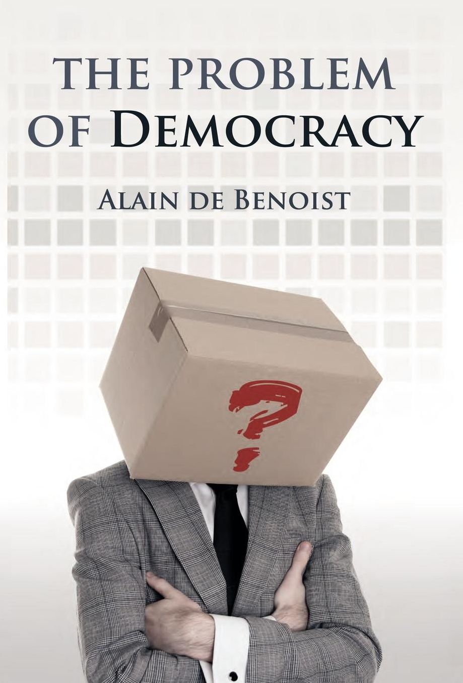 The Problem Of Democracy