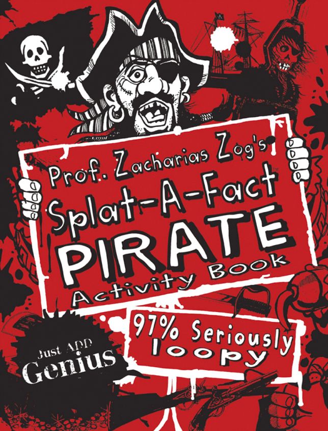 Prof. Zacharias Zog's Splat-A-Fact Pirate Activity Book