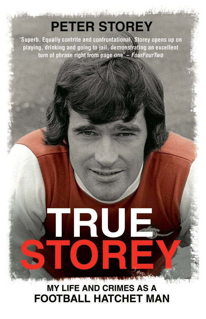 True Storey: My Life and Crimes as a Football Hatchet Man