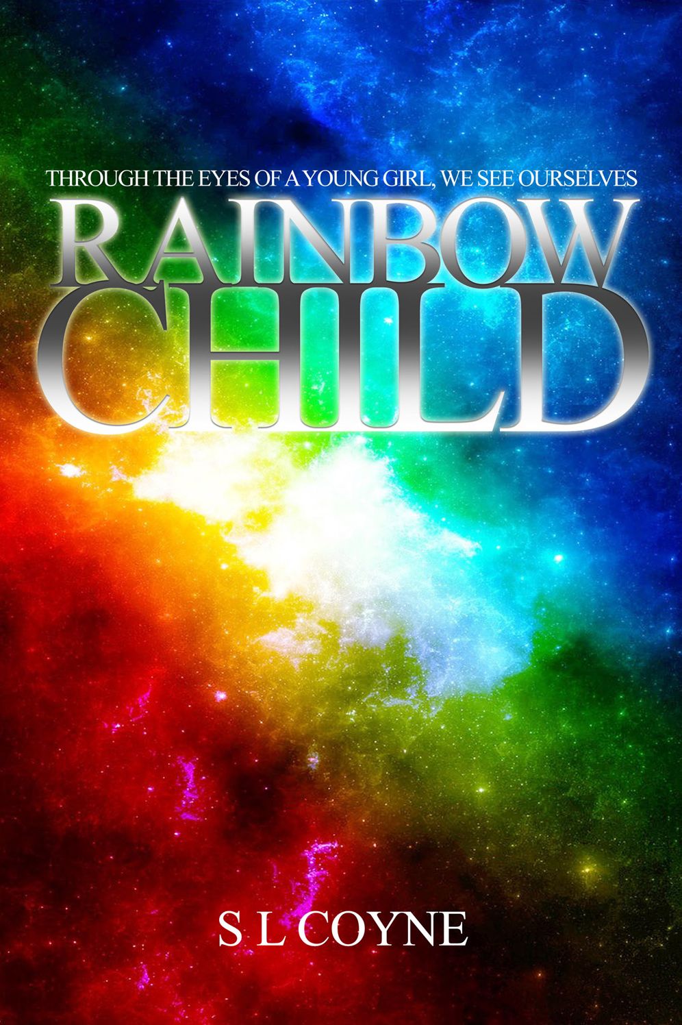 Rainbow Child: Through the Eyes of a Young Girl We See Ourselves