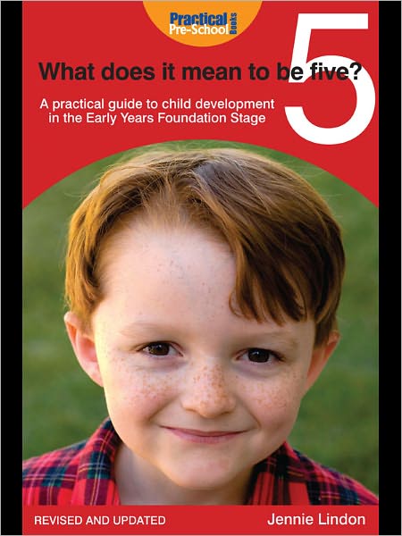 What Does It Mean to Be Five?