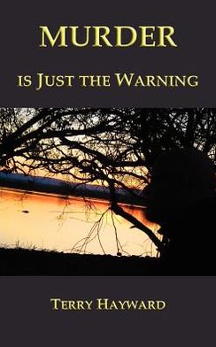 Murder Is Just the Warning