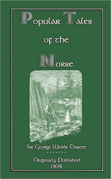 Popular Tales Of The Norse