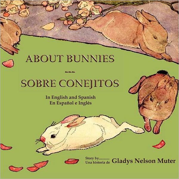 About Bunnies - Sobre Conejitos