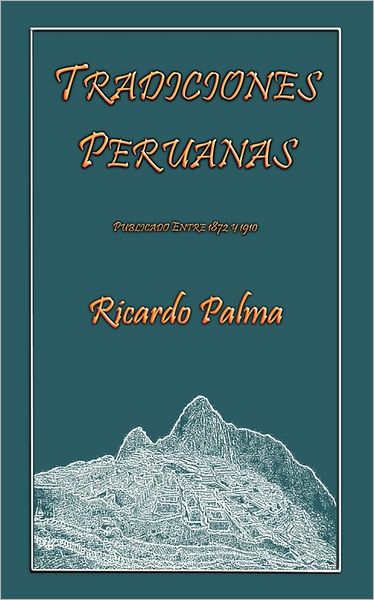 Tradiciones Peruanas