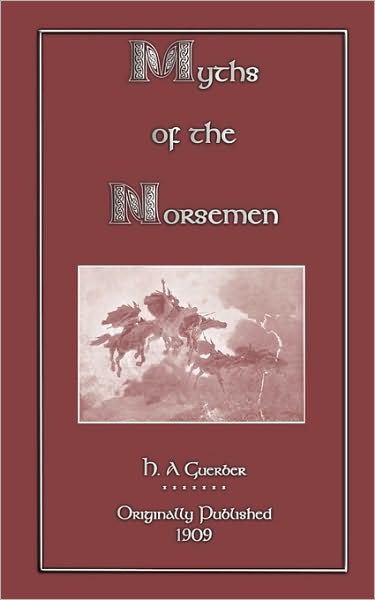 Myths Of The Norsemen