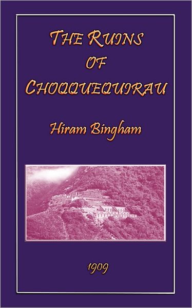 The Ruins Of Choqquequirau
