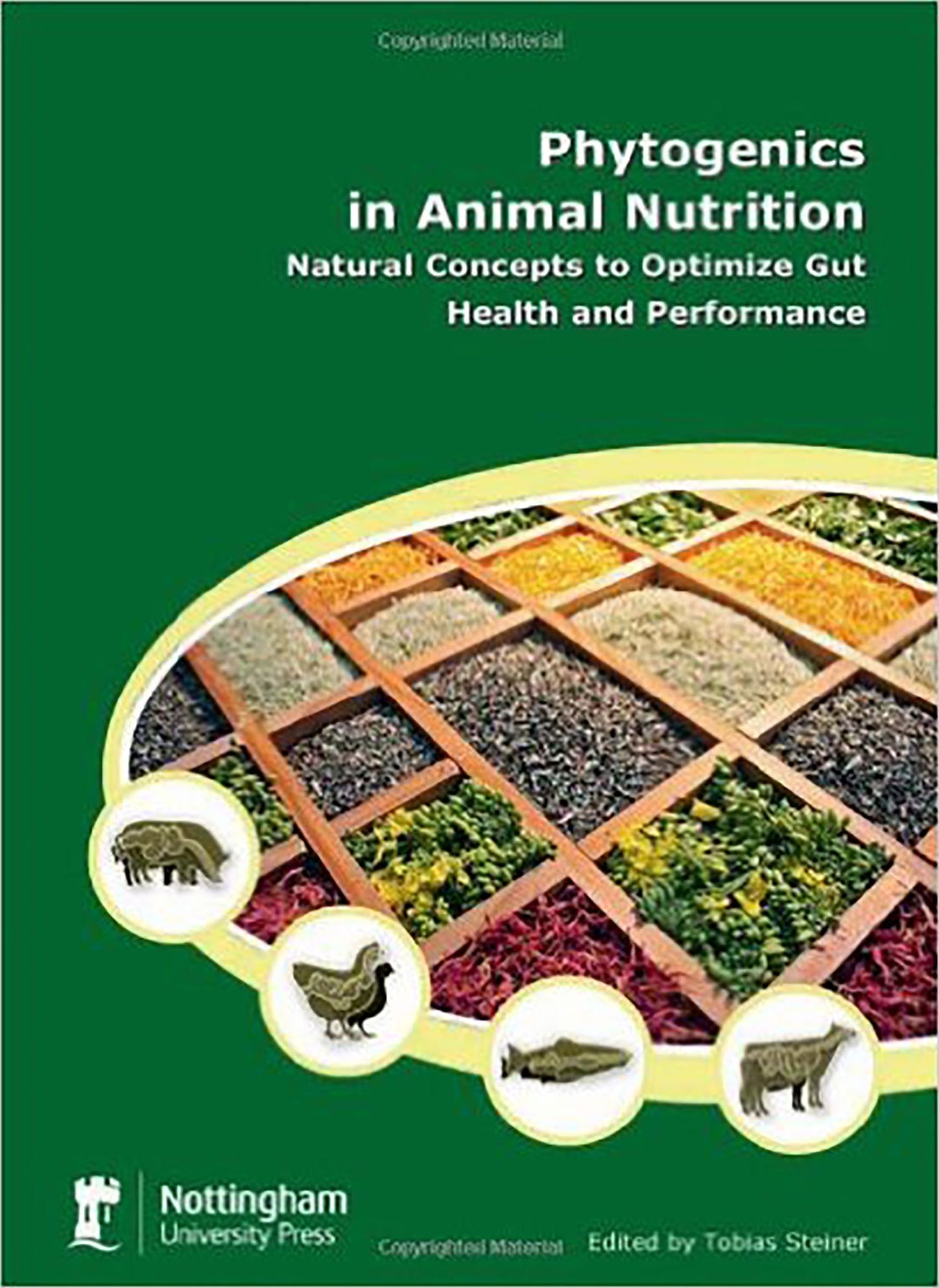 Phytogenic in Animal Nutrition: Natural Concepts To Optimize Gut Health And Performance