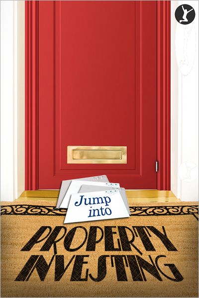 Jump Into Property Investing