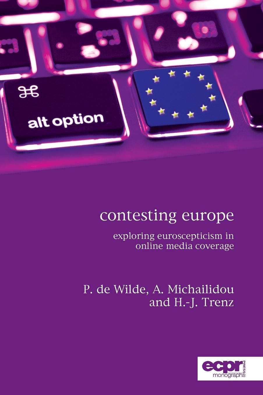 Contesting Europe: Exploring Euroscepticism in Online Media Coverage