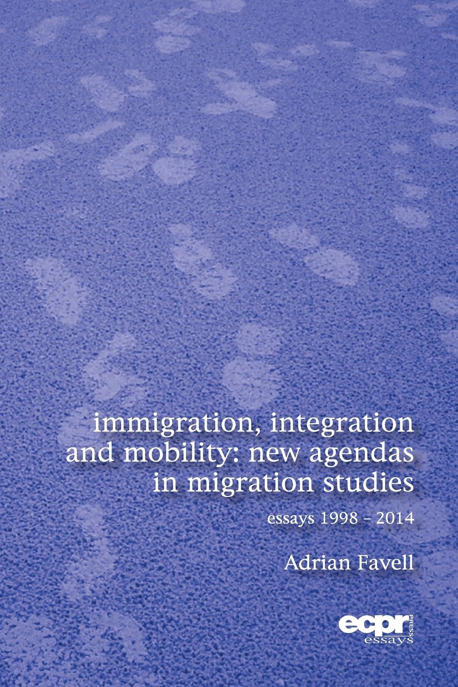 Immigration, Integration and Mobility: New Agendas in Migration Studies
