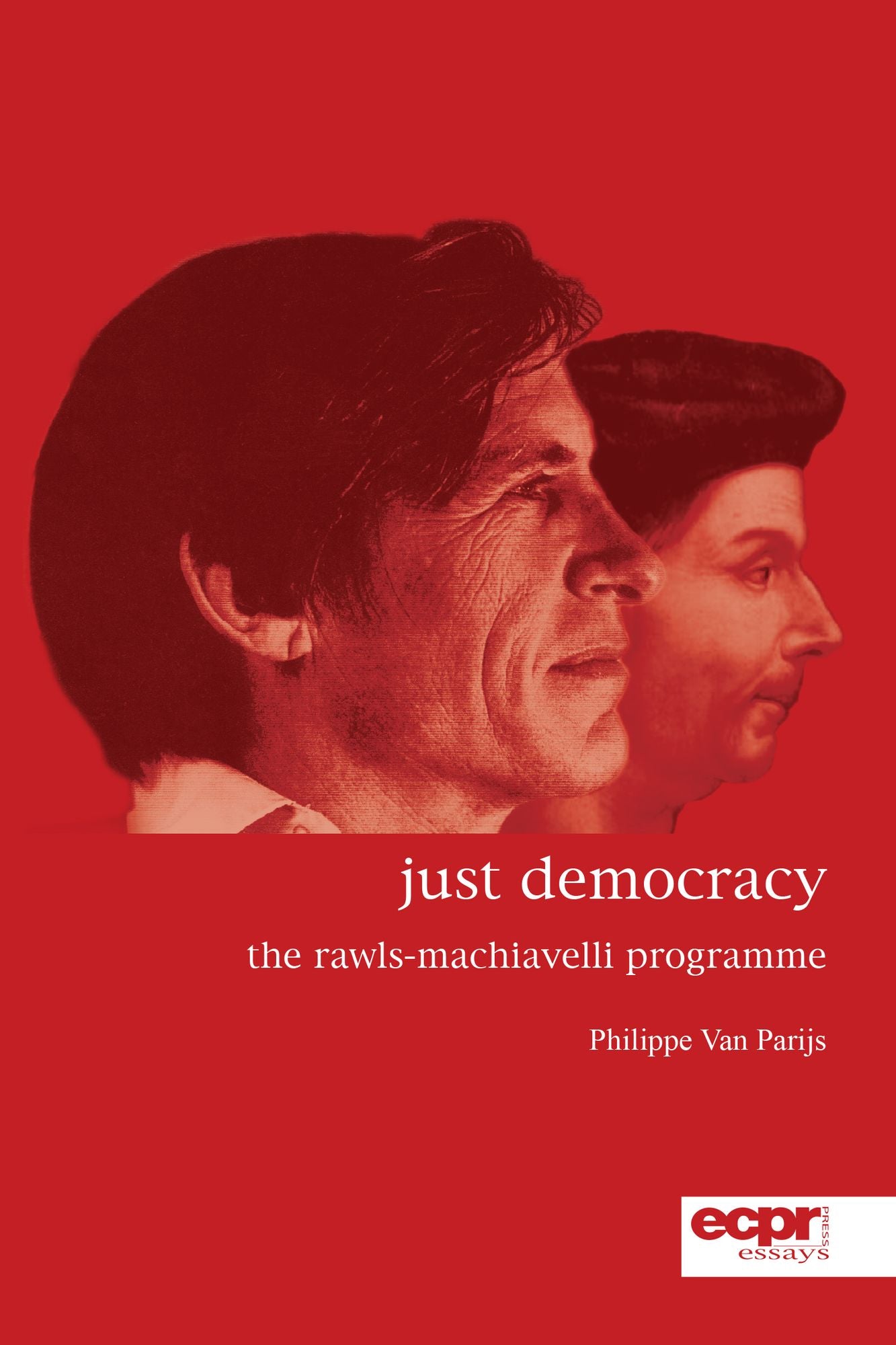 Just Democracy: The Rawls-Machiavelli Programme