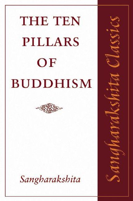The Ten Pillars of Buddhism