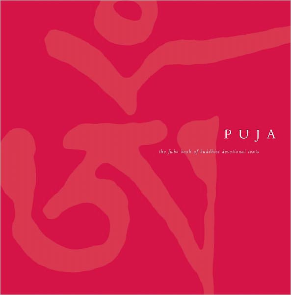 Puja Book: The Triratna Book of Devotional Texts