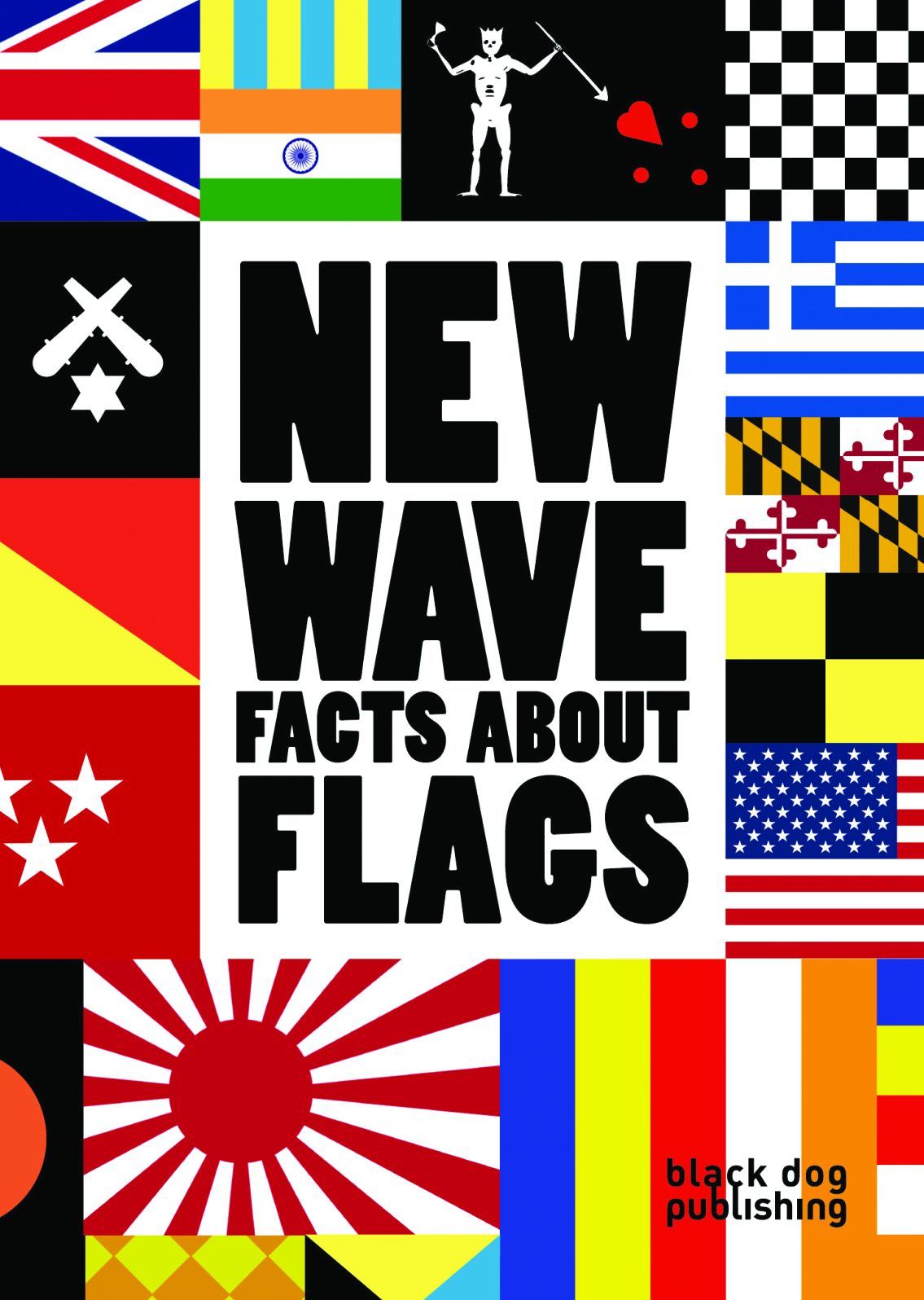 New Wave: Facts About Flags