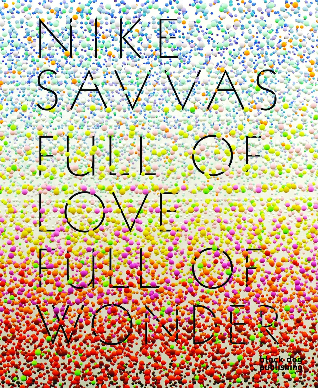 Full of Love Full of Wonder: Nike Savvas