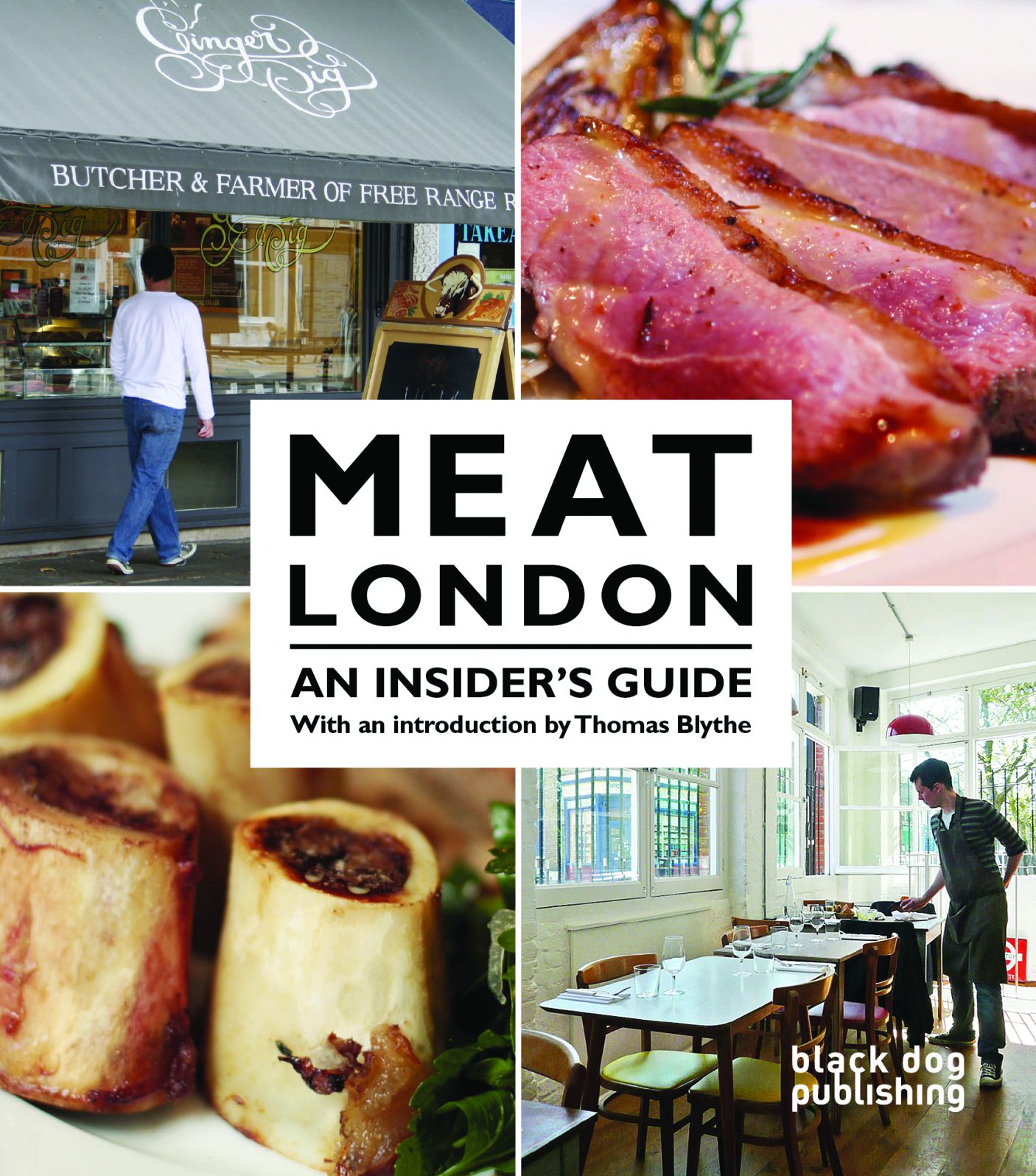 Meat London: A Nose-to-Tail Guide