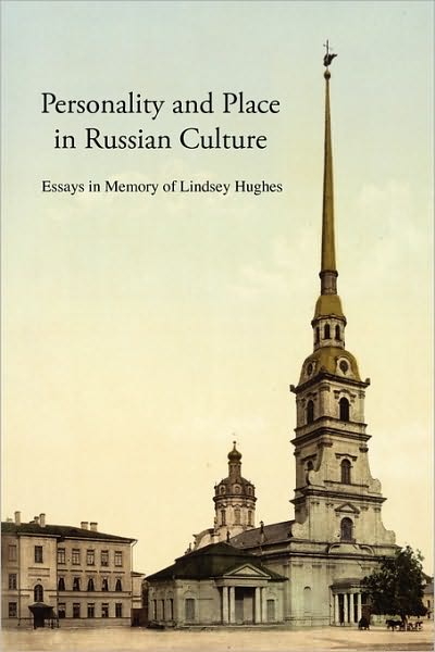Personality And Place In Russian Culture